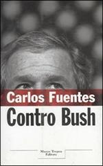 Contro Bush