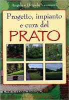 Progetto, impianto e cura del prato