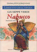 Nabucco. Dramma lirico in quattro parti - Temistocle Solera - copertina
