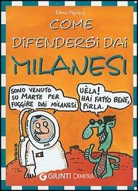 Come difendersi dai milanesi - copertina