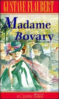 Madame Bovary - Gustave Flaubert - copertina
