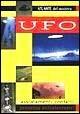 UFO. Avvistamenti, contatti