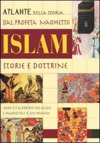 Islam. Storie e dottrine - Raffaele Russo - copertina