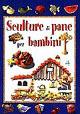 Sculture di pane per bambini - copertina