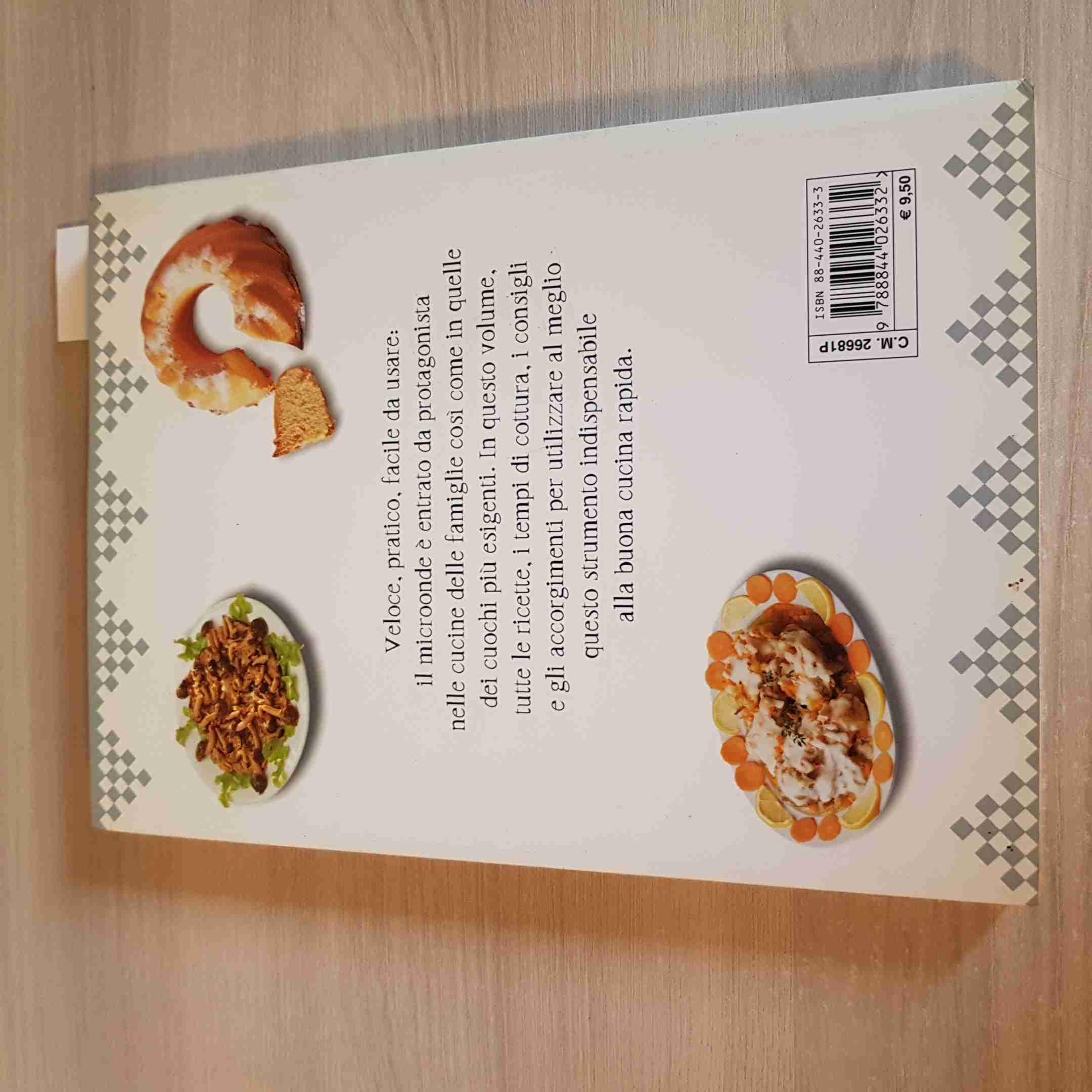 Microonde. Nuova cucina, nuovi sapori