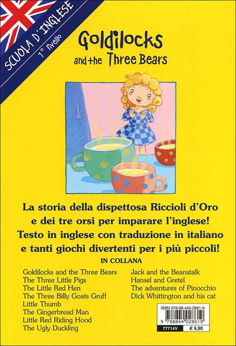 Goldilocks and three Bears-Riccioli d'oro e i tre orsi. Ediz. illustrata - 2