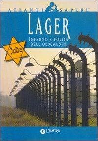 Lager. Inferno e follia dell'olocausto - copertina