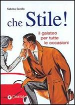 Che stile! Il galateo per tutte le occasioni