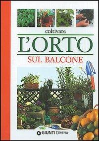 Coltivare l'orto sul balcone - copertina