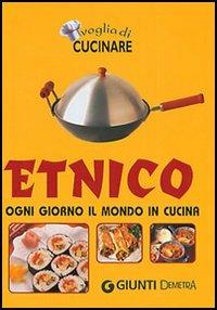 Etnico. Ogni giorno il mondo in cucina - copertina