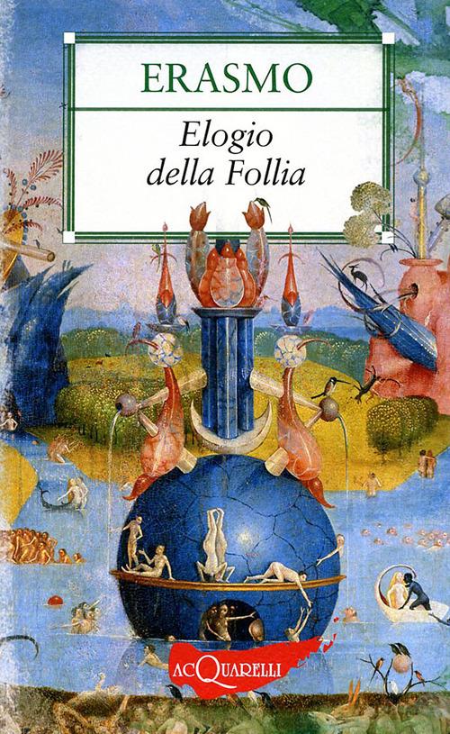 Elogio della follia - Erasmo da Rotterdam - copertina