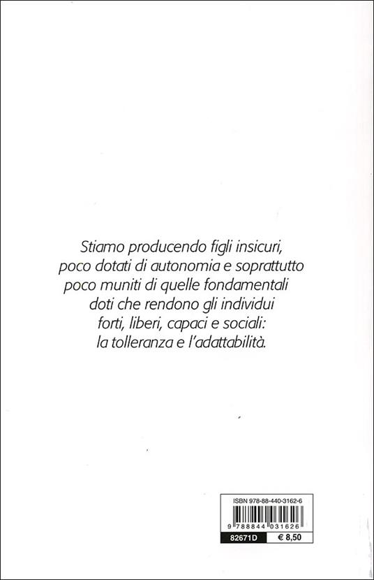 Neonati maleducati. Imparare a essere genitori e a riconoscere i propri errori - Paolo Sarti - 3