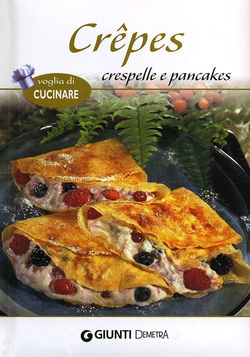 Crêpes crespelle e pancakes - copertina