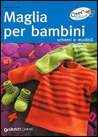 Maglia per bambini. Schemi e modelli - Mara Antonaccio - copertina