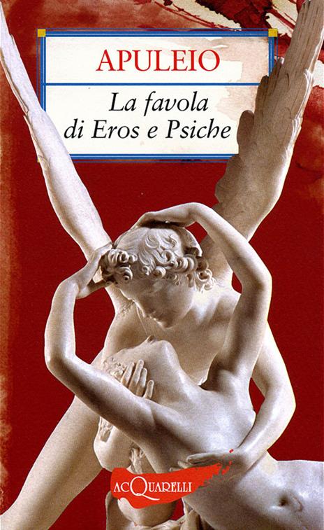 La favola di Eros e Psiche - Apuleio - copertina