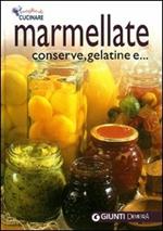 Marmellate, conserve e gelatine