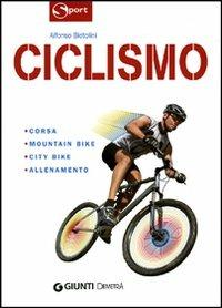 Ciclismo. Ediz. illustrata - copertina