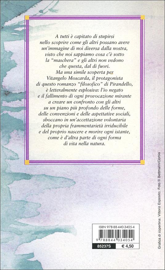 Uno, nessuno e centomila - Luigi Pirandello - 2