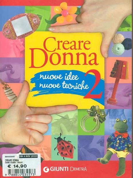 Creare donna. Ediz. illustrata. Vol. 2 - 3