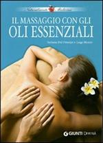 Il massaggio con gli oli essenziali