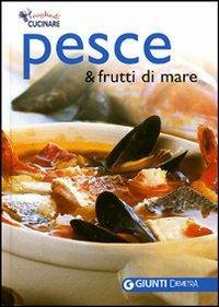 Pesce e frutti di mare. Ediz. illustrata - copertina