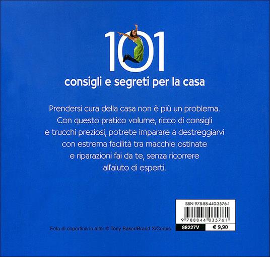 Centouno consigli e segreti per la casa. Ediz. illustrata - 3