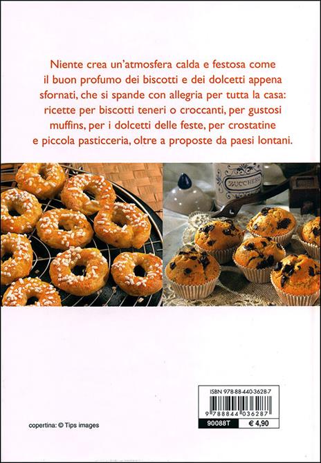 Biscotti, muffins e dolcetti. Ediz. illustrata - 3