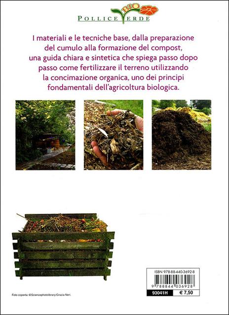 Compostaggio e concimazione organica. Ediz. illustrata - Renata Rogo - 2