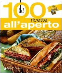 Cento ricette all'aperto. Ediz. illustrata - copertina