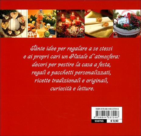 Tutto Natale. Idee, atmosfere, ricette. Ediz. illustrata - 5