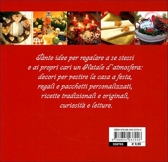 Tutto Natale. Idee, atmosfere, ricette. Ediz. illustrata - 5