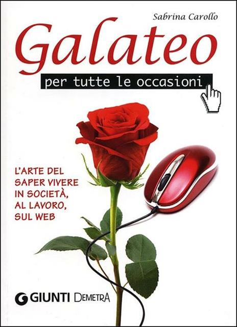 Galateo per tutte le occasioni - Sabrina Carollo - 3