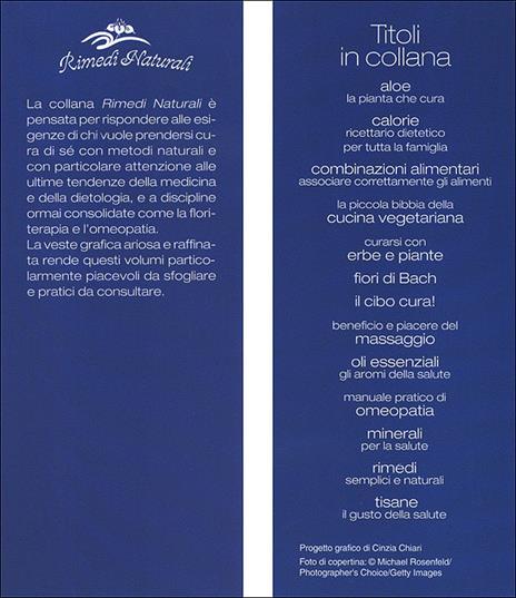 Curarsi con erbe e piante. Benefici e utilizzo della farmacia naturale - 4