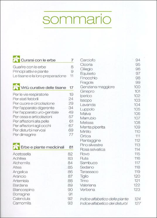 Infusi e tisane. I preparati a base di erbe e frutta che aiutano a stare bene - Walter Pedrotti - 7