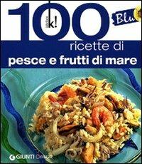Blu. 100 ricette di pesce - M. Novella Loni - copertina
