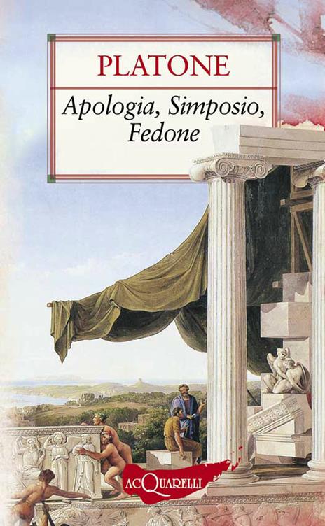 Apologia-Simposio-Fedone - Platone - ebook