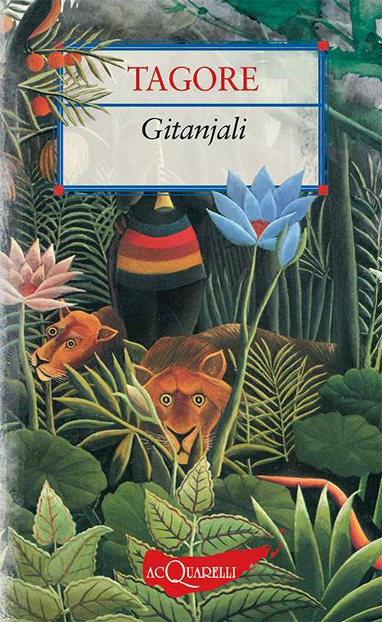 Gitanjali - Rabindranath Tagore,Elvira Marinelli - ebook