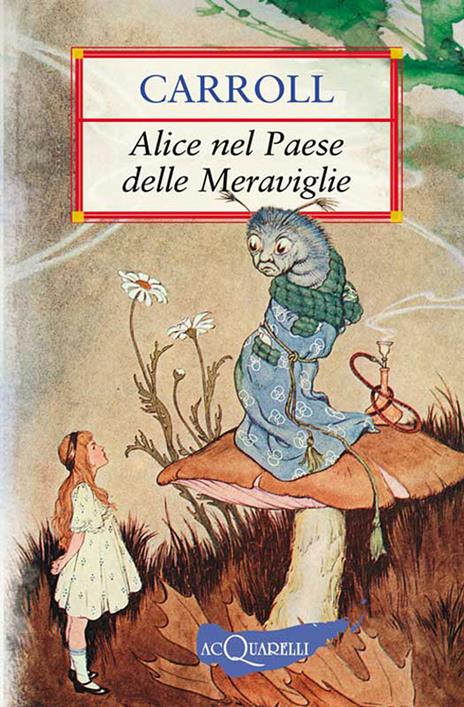 Alice nel paese delle meraviglie - Lewis Carroll,Elda Bossi - ebook