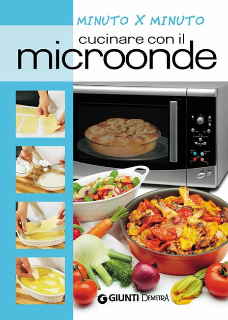 Cucinare con il microonde - AA.VV. - ebook
