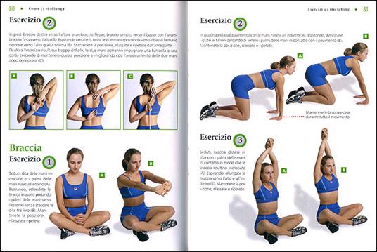 Stretching. Tecniche e metodi, riscaldamento, esercizi, attrezzature - Roberto Maccadanza - 2