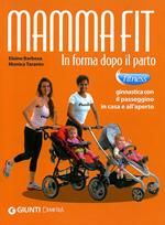 MammaFit. In forma dopo il parto