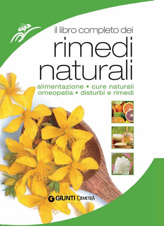 Il libro completo dei rimedi naturali - AA.VV. - ebook