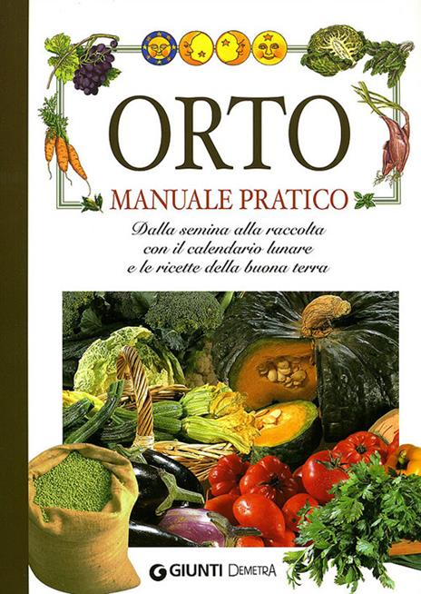 Orto. Manuale pratico - Giuseppe Rama - copertina