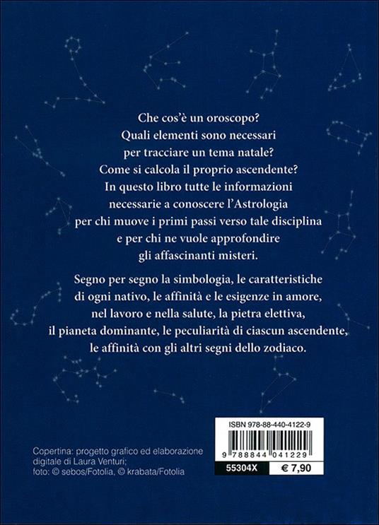 Astrologia. Lo zodiaco, gli ascendenti, la sintonia con gli altri segni - 2