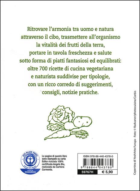Il Cucchiaio verde. Oltre 700 ricette vegetariane - Walter Pedrotti - 4