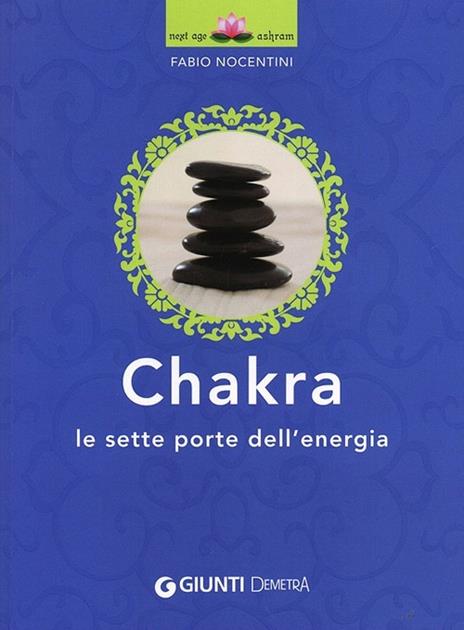 Chakra. Le sette porte dell'energia - Fabio Nocentini - copertina