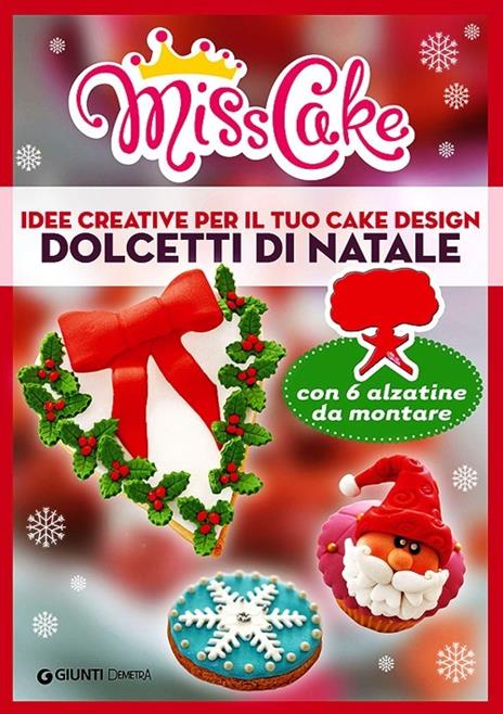 Miss Cake. Dolcetti di Natale - Eleonora Giuffrida - copertina