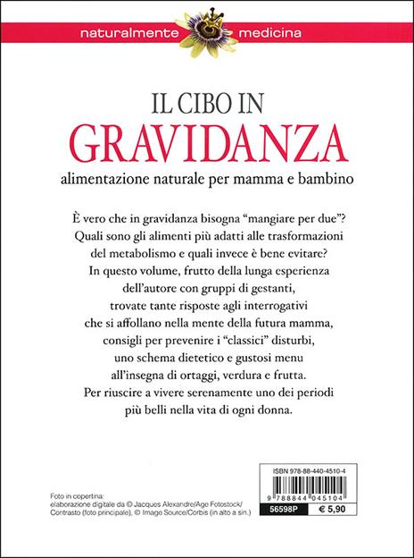 Il cibo in gravidanza. Alimentazione naturale per mamma e bambino - Paolo Pigozzi - 4