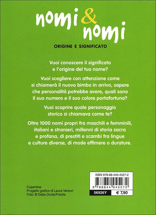 Nomi & nomi. Origine e significato - 2