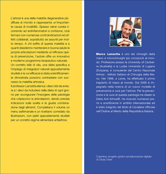 Dieta anti artrosi. Il metodo innovativo per la salute delle tue articolazioni - Marco Lanzetta Bertani - 2